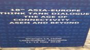 BIPSS President attended and spoke at the Europe-Asia Think -Tanks Dialogue 3