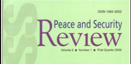 Peace and Security Review Volume-4, Number-8, Second Quarter 2011 6