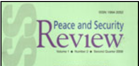 Peace and Security Review Volume-2, Number2, Second Quarter 2009 7