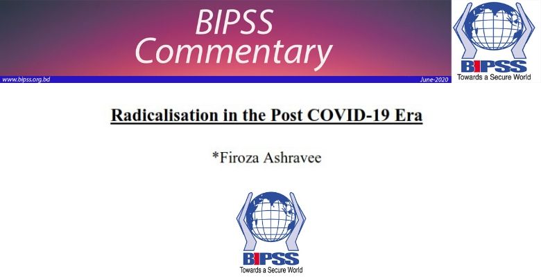 Radicalisation in the Post COVID-19 Era