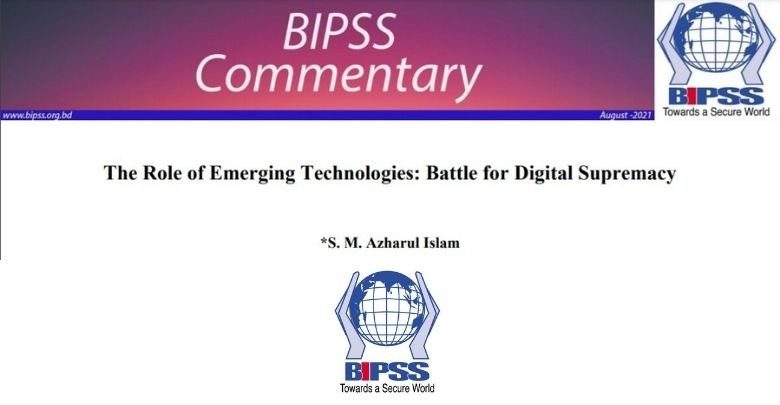 The Role of Emerging Technologies Battle for Digital Supremacy