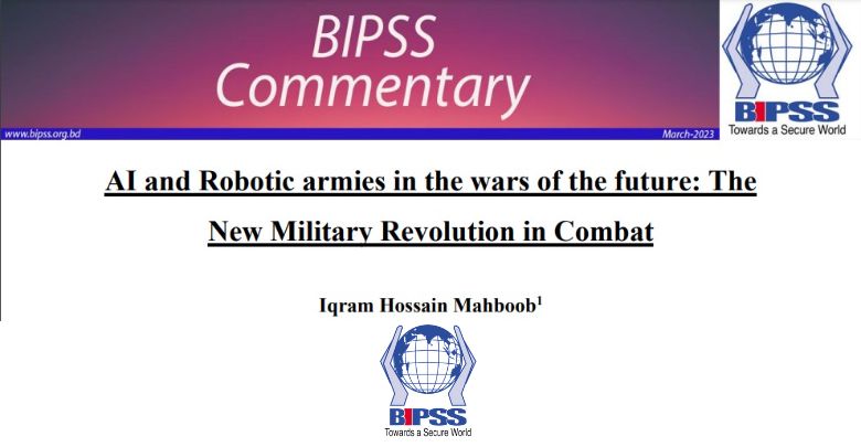 AI and Robotic armies in the wars of the future The New Military Revolution in Combat