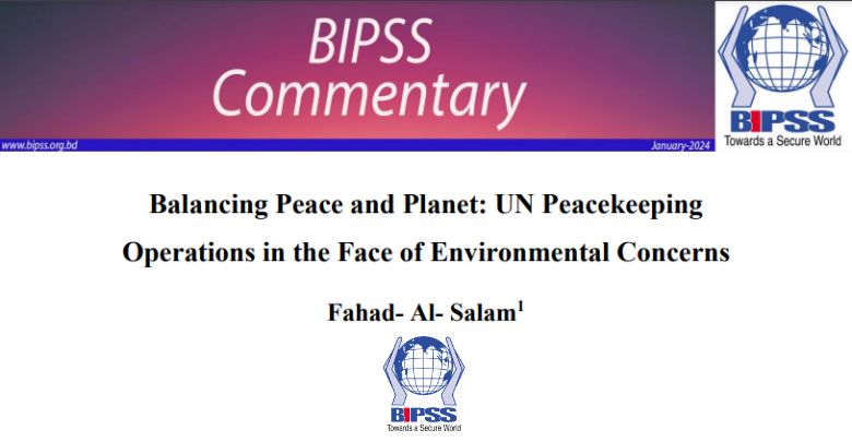 Balancing Peace And Planet: UN Peacekeeping Operations In The Face Of  Environmental Concerns