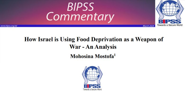 How Israel is Using Food Deprivation as a Weapon of War - An Analysis