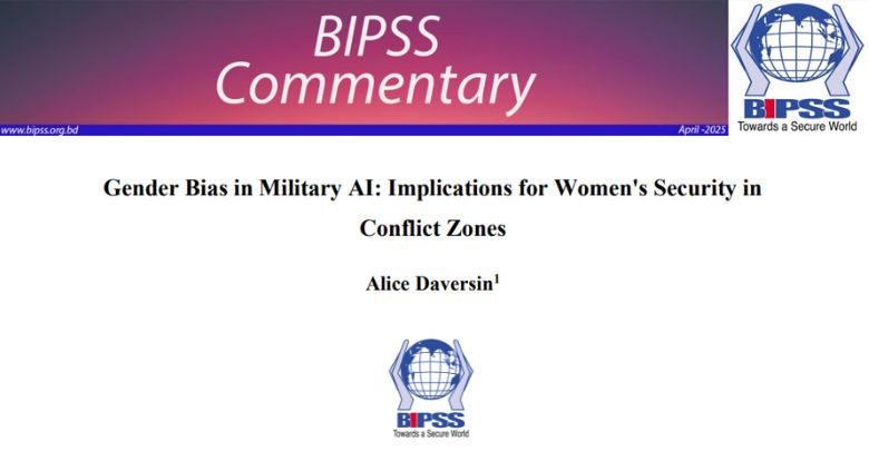 Gender Bias in Military AI: Implications for Women's Security in Conflict Zones 1