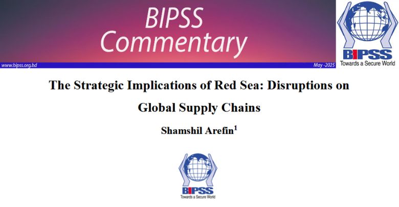 The Strategic Implications of Red Sea: Disruptions on Global Supply Chains