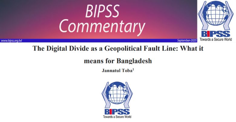 The Digital Divide as a Geopolitical Fault Line: What it means for Bangladesh