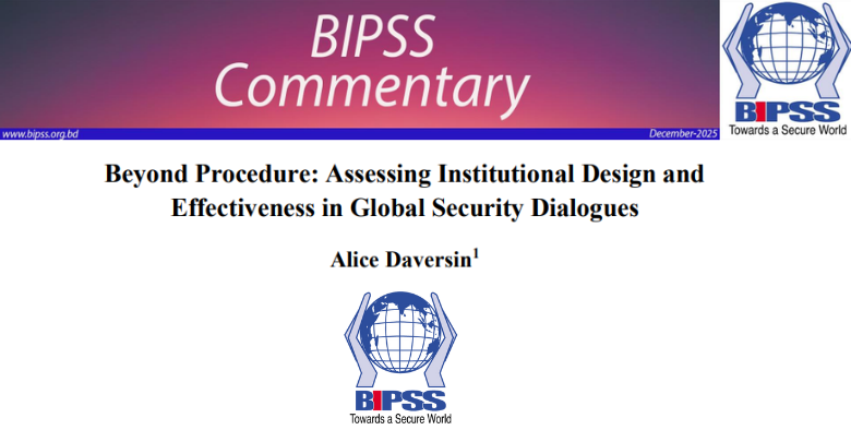 Beyond Procedure: Assessing Institutional Design and Effectiveness in Global Security Dialogues