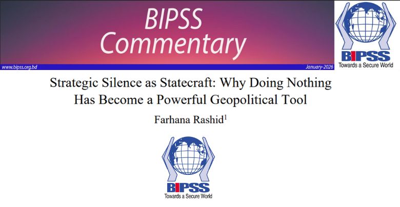 Strategic Silence as Statecraft: Why Doing Nothing Has Become a Powerful Geopolitical Tool 1