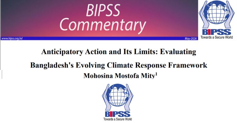 Anticipatory Action and Its Limits: Evaluating Bangladesh's Evolving Climate Response Framework 1