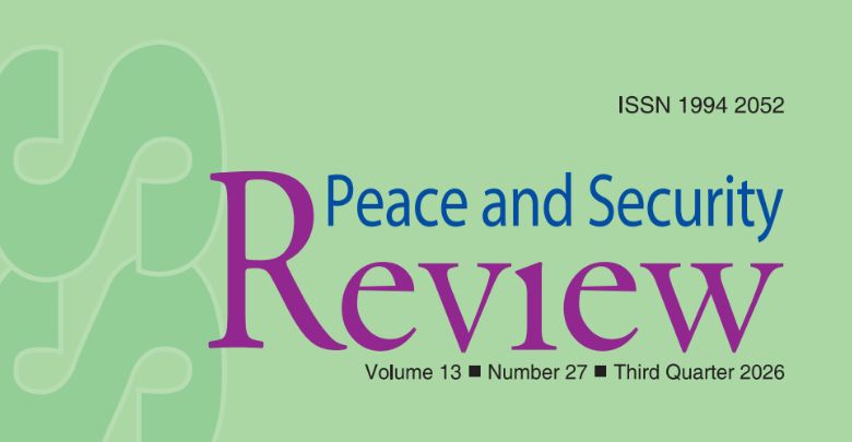 Peace and Security Review, Volume 13, Number 27, Third Quarter 2026
