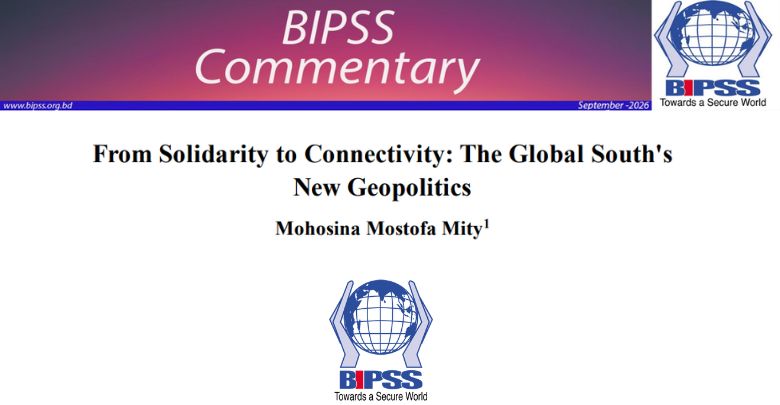 From Solidarity to Connectivity: The Global South'sNew Geopolitics 1